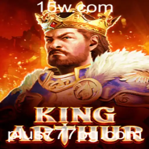 Descubra o Fascinante Mundo de KingArthur: A Aventura Épica com Plus777