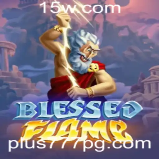 Descubra o Fascinante Mundo de BlessedFlame: O Jogo de Estratégia Que Está Conquistando a Comunidade Gamer