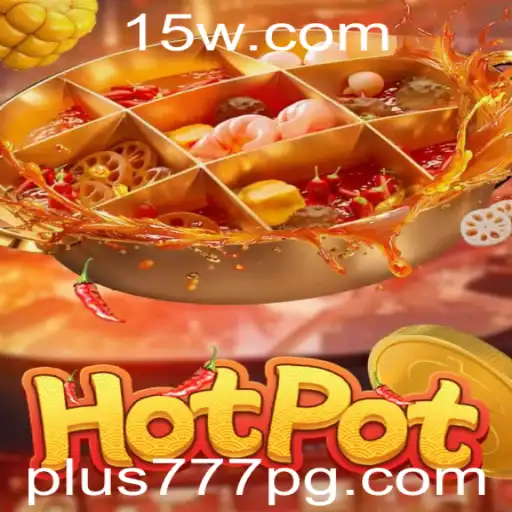 Explorando o Excitante Jogo Hotpot: Diversão e Estratégia com plus777
